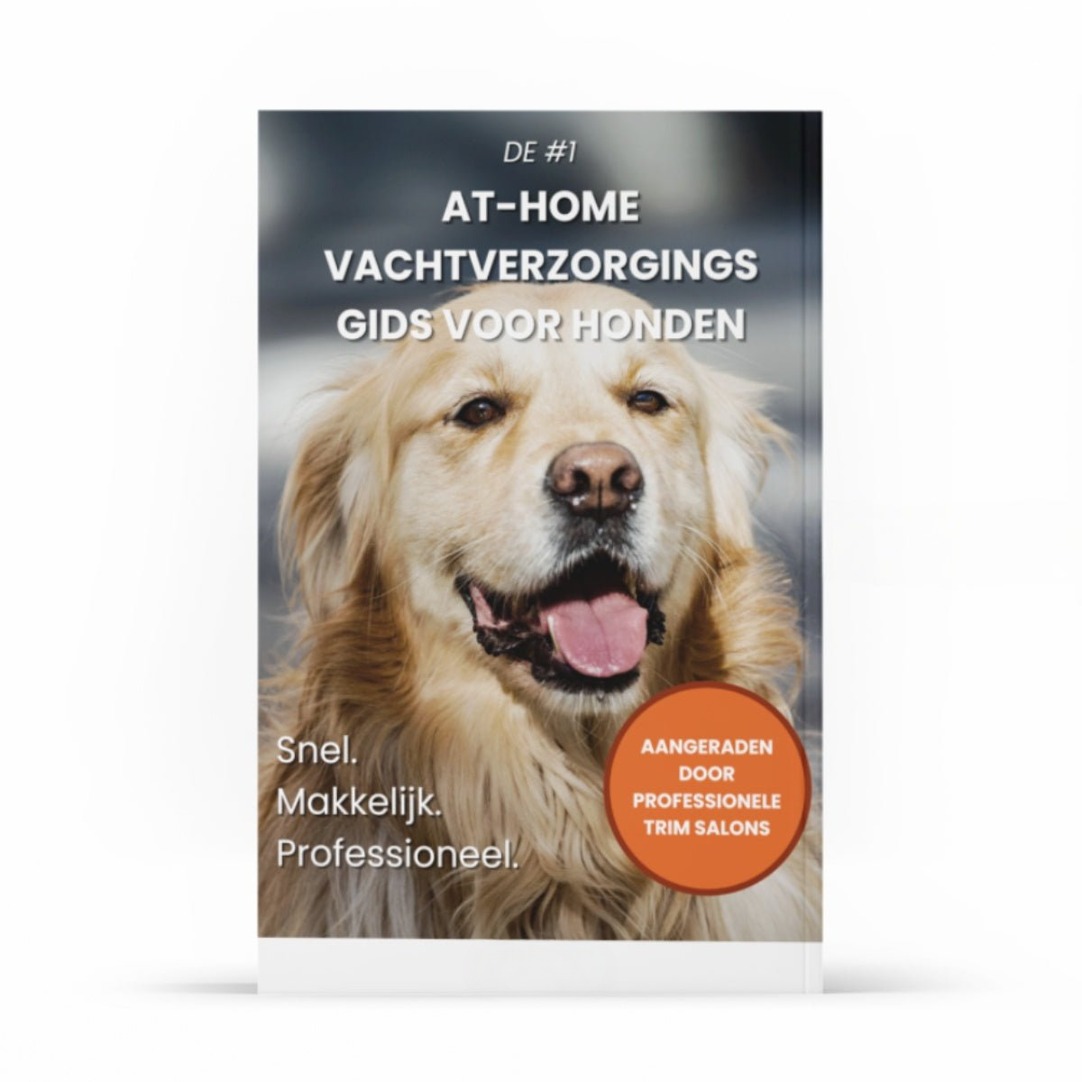 #1 At-Home Vachtverzorgings Gids voor Honden E-book